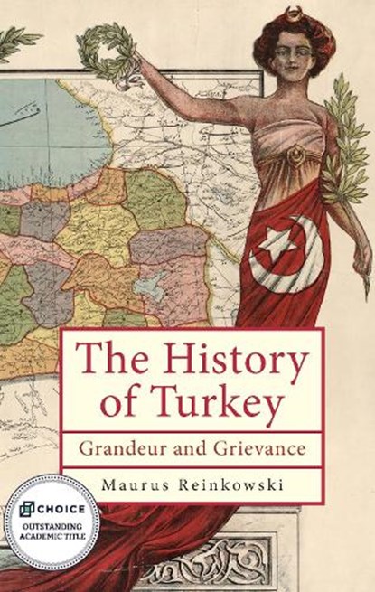 The History of the Republic of Turkey, Maurus Reinkowski - Paperback - 9798887192178