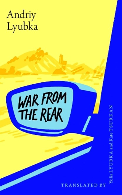 War from the Rear, Andriy Lyubka - Paperback - 9798887198408