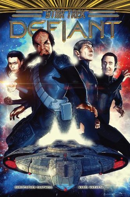 Star Trek: Defiant, Vol. 1, Christopher Cantwell ; Angel Unzueta - Gebonden - 9798887240282