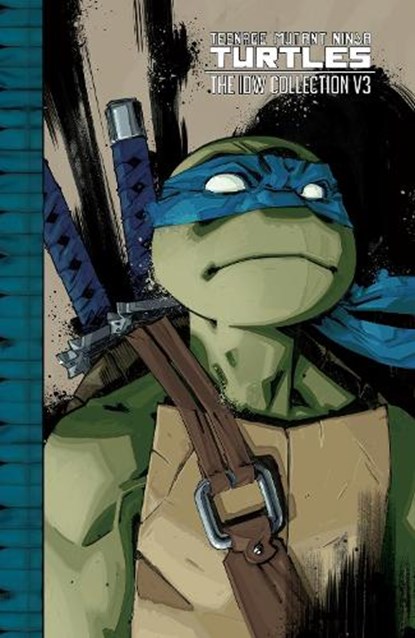 Teenage Mutant Ninja Turtles: The IDW Collection Volume 3, Kevin Eastman ; Tom Waltz ; Brian Lynch - Paperback - 9798887240527