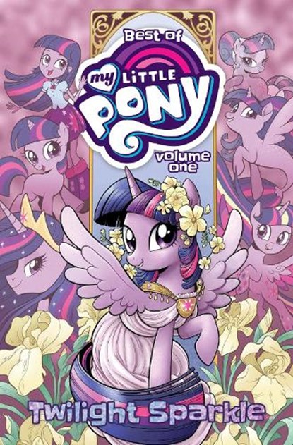 Best of My Little Pony, Vol. 1: Twilight Sparkle, Katie Cook ; Christina Rice - Paperback - 9798887240619