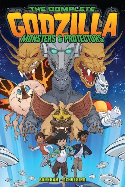 Godzilla: The Complete Monsters & Protectors, Erik Burnham ; Dan Schoening - Paperback - 9798887240930