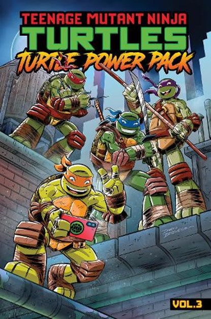 Teenage Mutant Ninja Turtles: Turtle Power Pack, Vol. 3, Erik Burnham ; Dean Clarrain - Paperback - 9798887243788