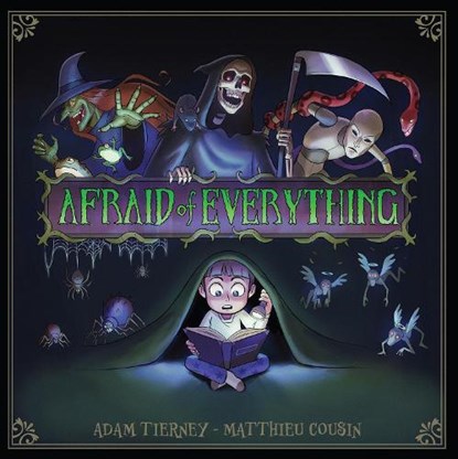 Afraid of Everything, Adam Tierney ; Matthieu Cousin - Paperback - 9798887244310