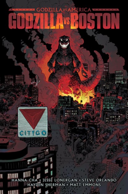 Godzilla Vs. America: Boston, Hanna Cha ; Jesse Lonergan - Gebonden - 9798887244341