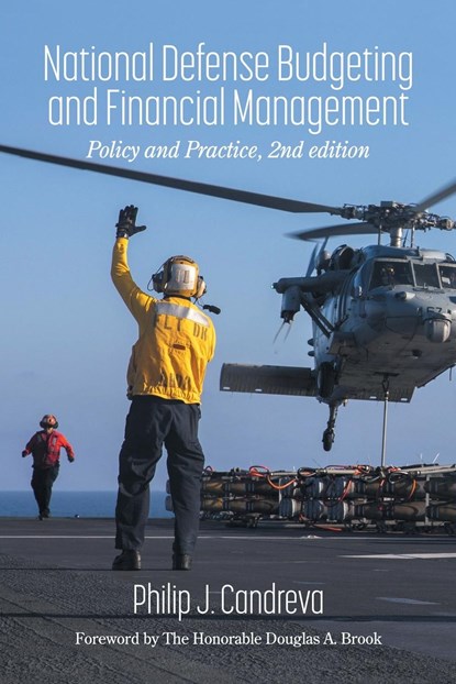 National Defense Budgeting and Financial Management, Philip J. Candreva - Paperback - 9798887305059
