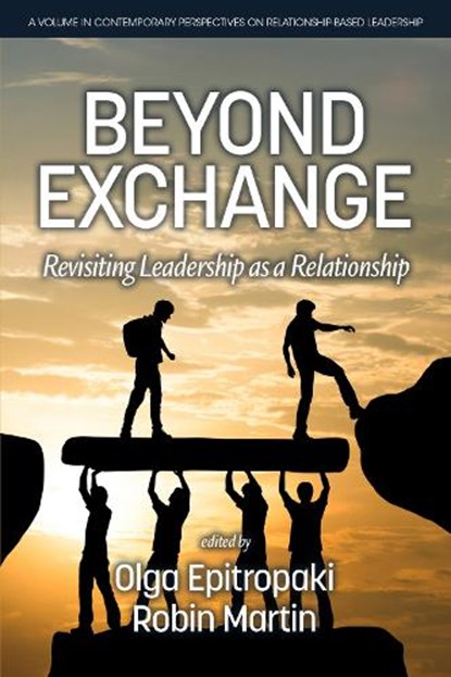 Beyond Exchange, Olga Epitropaki ; Robin Martin - Paperback - 9798887308005