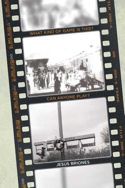 Briones, J: What Kind Of Game Is This? Can Anyone Play?, Jesus Briones - Paperback - 9798887317168