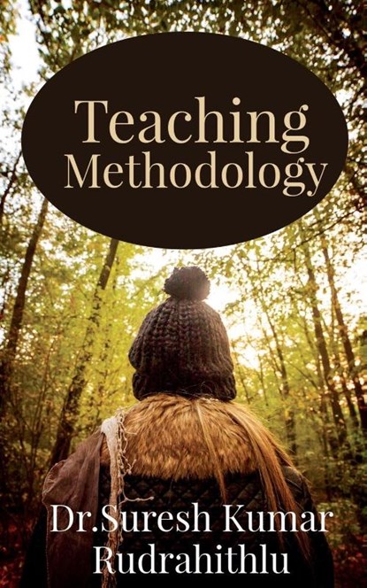 Teaching Methodology, Suresh Kumar - Paperback - 9798887335193