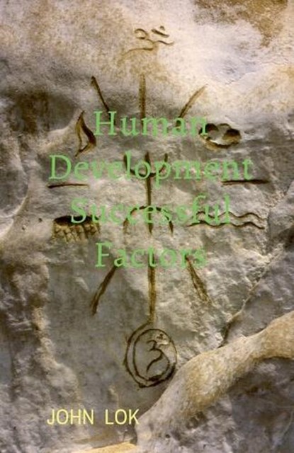 Human Development Successful Factors, LOK,  John - Paperback - 9798887335537