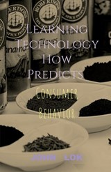 Learning Technology How Predicts - John Lok - 9798887339788