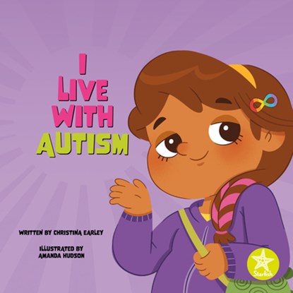 I Live with Autism, Christina Earley - Paperback - 9798887354293