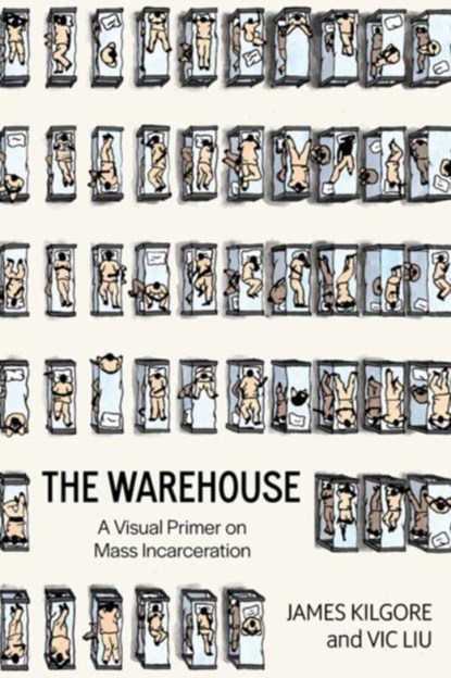 The Warehouse, James Kilgore ; Vic Liu - Paperback - 9798887440422