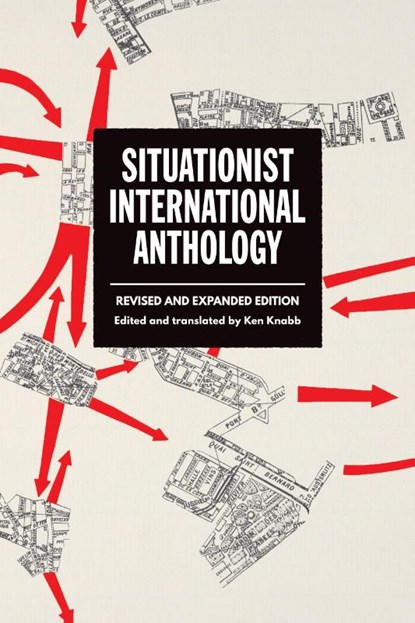 Situationist International Anthology, Ken Knabb - Paperback - 9798887440576