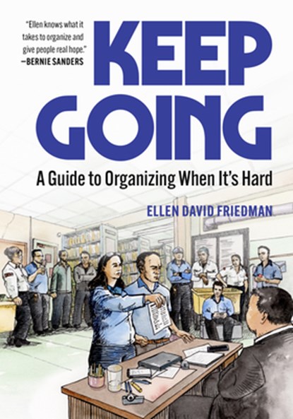 Keep Going, Ellen David Friedman - Paperback - 9798887440996