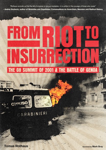 From Riot to Insurrection, Tomas Rothaus - Paperback - 9798887441726