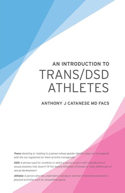An Introduction to Trans/DSD Athletes, Anthony J. Catanese - Paperback - 9798887471693