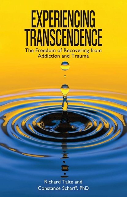Experiencing Transcendence, Richard Taite ; Constance Scharff - Paperback - 9798887473185