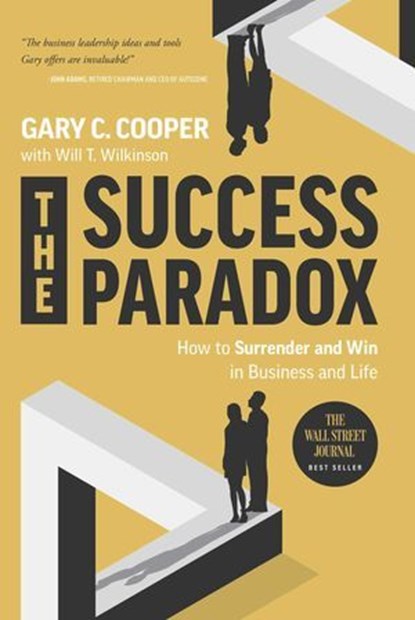 The Success Paradox, Gary C. Cooper - Ebook - 9798887500539
