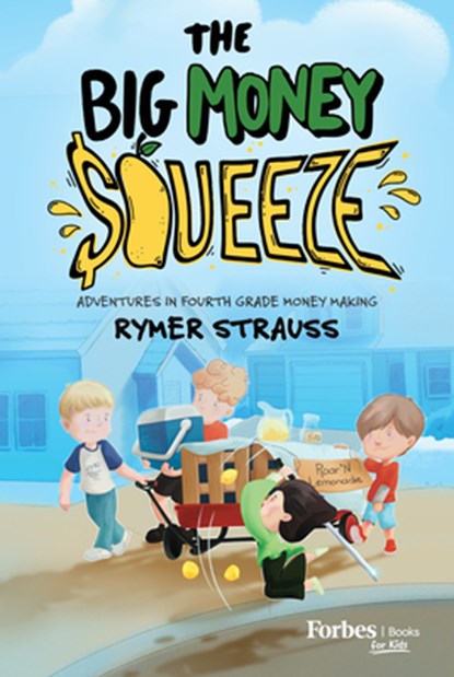 Strauss, R: Big Money Squeeze, Rymer Strauss - Gebonden - 9798887501123