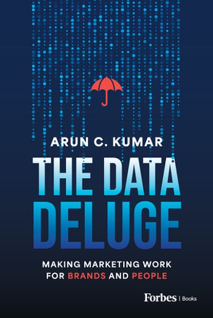 C Kumar, A: Data Deluge, Arun C. Kumar - Gebonden - 9798887503356