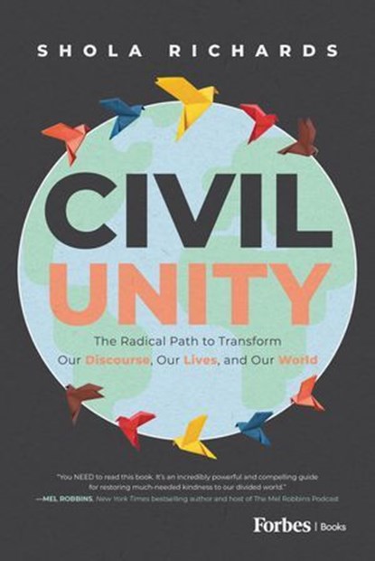 Civil Unity, Shola Richards - Ebook - 9798887504902