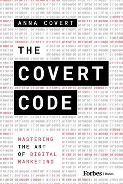 The Covert Code, Anna Covert - Ebook - 9798887504988