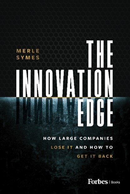 The Innovation Edge, Merle Symes - Gebonden - 9798887505251