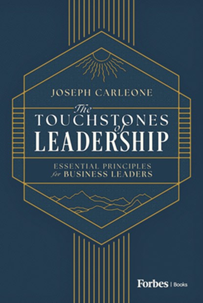 Carleone, J: Touchstones of Leadership, Joseph Carleone - Gebonden - 9798887505305