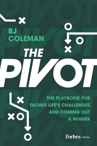 The Pivot, BJ Coleman - Gebonden - 9798887506197