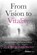 From Vision to Vitality, Lawrence Rosenberg - Gebonden - 9798887507514