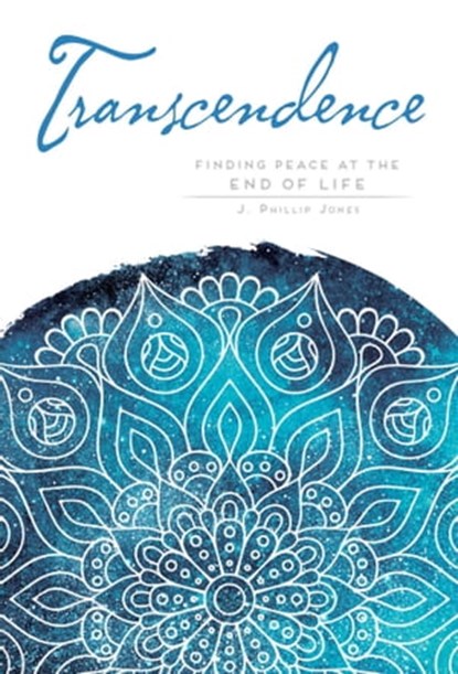 Transcendence, J. Phillip Jones - Ebook - 9798887620275