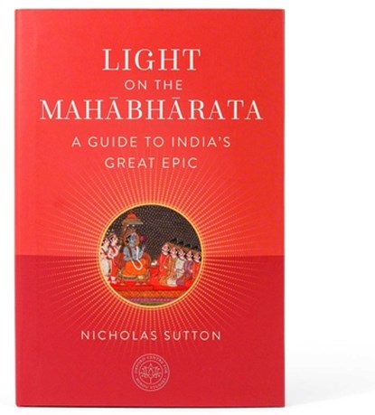 Light on the Mahabharata, Nicholas Sutton - Gebonden - 9798887620770