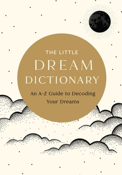 The Little Dream Dictionary, Tim Rayborn - Gebonden - 9798887621586
