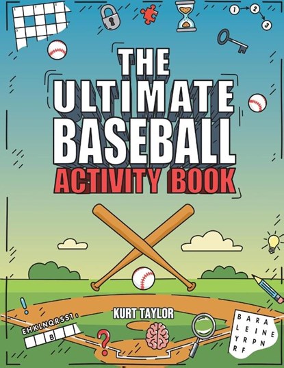 The Ultimate Baseball Activity Book, Kurt Taylor - Paperback - 9798887680088