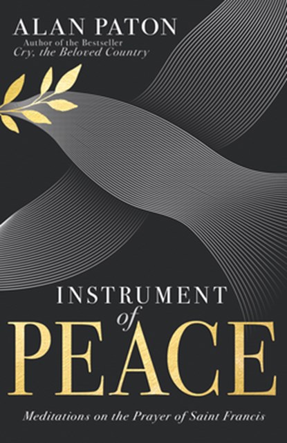 Instrument of Peace, Alan Paton - Paperback - 9798887693804