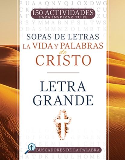 La Vida Y Palabras de Cristo: 150 Actividades Para Inspirar Tu Fe, Whitaker House - Paperback - 9798887694887