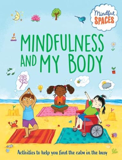 Mindfulness and My Body, Katie Woolley - Gebonden - 9798887701172
