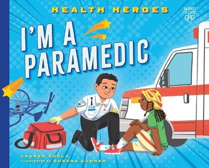 I'm a Paramedic, Lauren Kukla - Paperback - 9798887701202