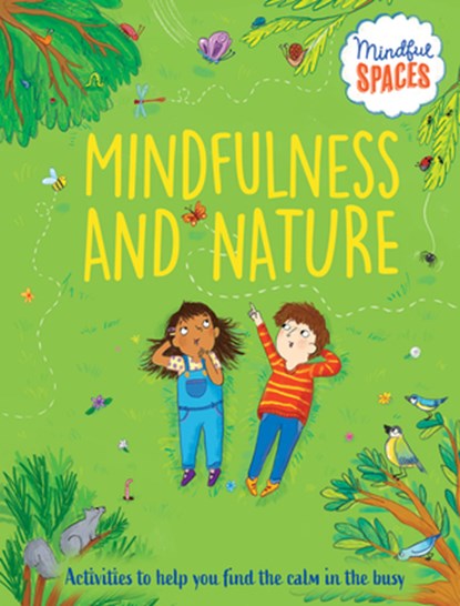 Mindfulness and Nature, Katie Woolley - Paperback - 9798887701264
