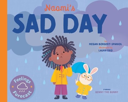 Naomi's Sad Day, Megan Borgert-Spaniol - Gebonden - 9798887702162