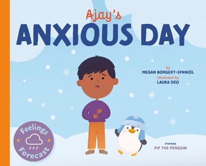 Ajay's Anxious Day, Megan Borgert-Spaniol - Paperback - 9798887702223