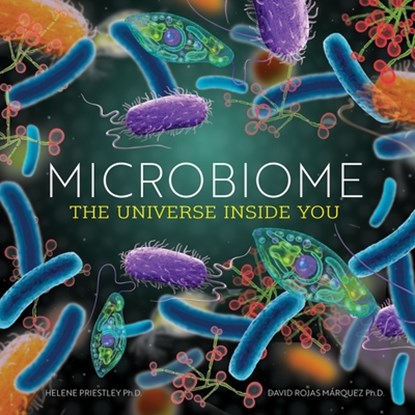 Microbiome: The Universe Inside You, Helene Priestley - Paperback - 9798887703961