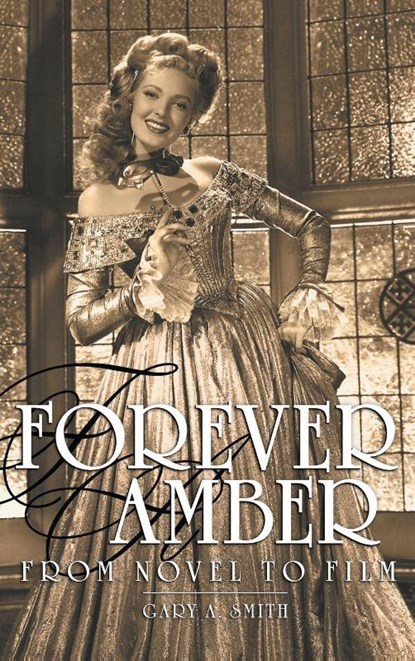 Forever Amber (hardback), Gary A. Smith - Gebonden - 9798887713601