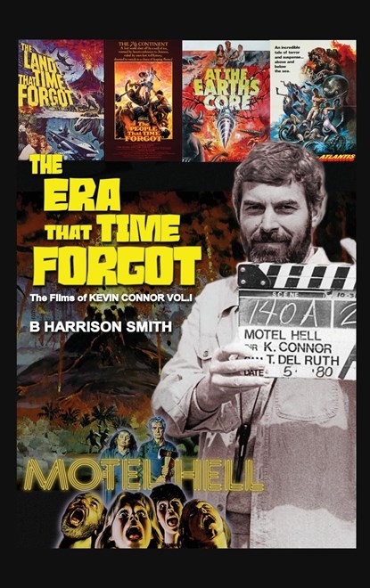 The Era That Time Forgot - Volume One (hardback), B. Harrison Smith - Gebonden - 9798887713762