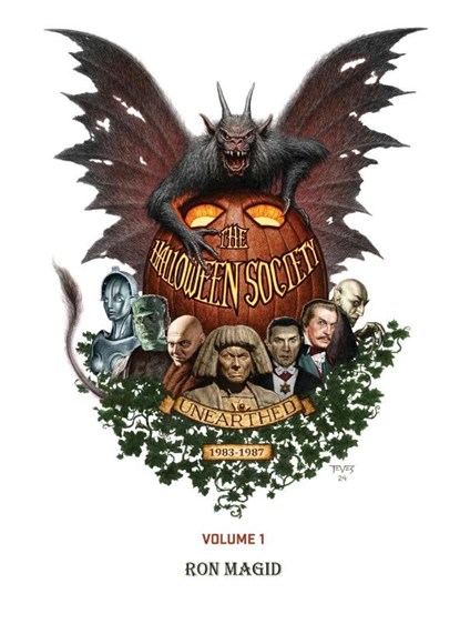The Halloween Society Unearthed 1983-1987 Volume 1 (hardback), Ron Magid - Gebonden - 9798887714783