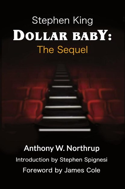 Stephen King - Dollar Baby, Anthony W. Northrup - Paperback - 9798887716046