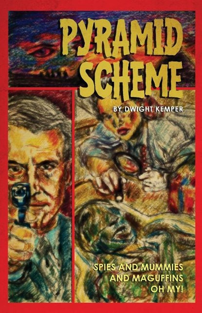 Pyramid Scheme, Dwight Kemper - Paperback - 9798887717760