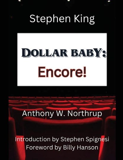 Stephen King - Dollar Baby, Anthony W. Northrup - Paperback - 9798887719368