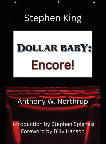Stephen King - Dollar Baby, Anthony W. Northrup - Gebonden - 9798887719375